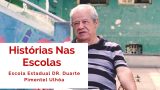 Escola Estadual Dr. Duarte Pimentel de Ulhôa, em Histórias Nas Escolas