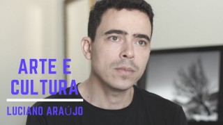 Luciano Araújo, em Arte e Cultura