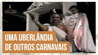 Paulo Petri relembra os carnavais de outros tempos em Uberlândia